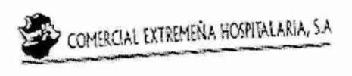 COMERCIAL EXTREMEÑA HOSPITALARIA, S.A