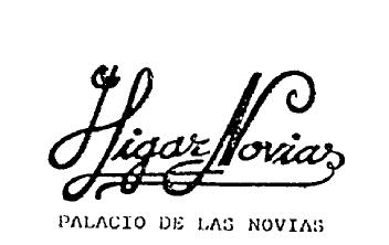 HIGAR NOVIAS. PALACIO DE LAS NOVIAS