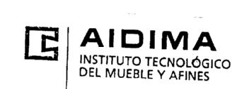 AIDIMA. INSTITUTO TECNOLOGICO DEL MUEBLE Y AFINES