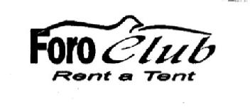 FORO CLUB RENT A TENT