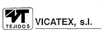 VT TEJIDOS VICATEX, S.L