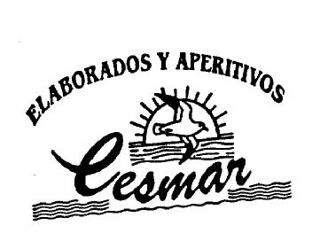 ELABORADOS Y APERITIVOS CESMAR