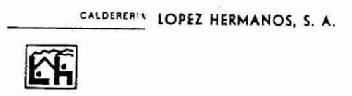 CALDERERIA LOPEZ HERMANOS, S.A