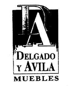 DA DELGADO Y AVILA MUEBLES