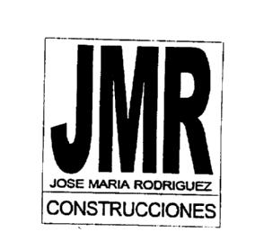 JMR JOSE MARIA RODRIGUEZ CONSTRUCCIONES