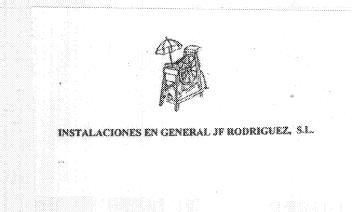INSTALACIONES EN GENERAL JF RODRIGUEZ, S.L