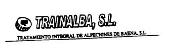 TRAINALBA, S.L. TRATAMIENTO INTEGRAL DE ALPECHINES DE BAENA, S.L