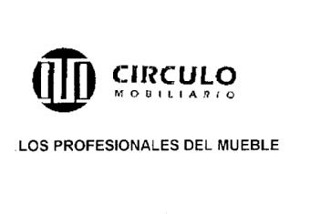 CIRCULO MOBILIARIO LOS PROFESIONALES DEL MUEBLE