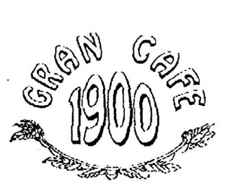 GRAN CAFE 1900