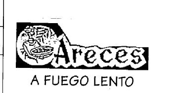 ARECES A FUEGO LENTO