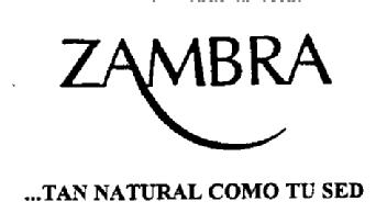ZAMBRA ...TAN NATURAL COMO TU SED