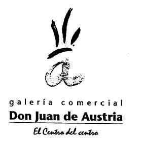 A GALERIA COMERCIAL DON JUAN DE AUSTRIA EL CENTRO DEL CENTRO
