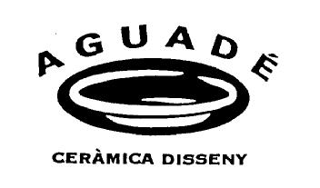 AGUADE CERAMICA DISSENY