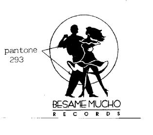 BESAME MUCHO RECORDS