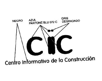 CIC CENTRO INFORMATIVO DE LA CONSTRUCCION