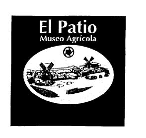 EL PATIO MUSEO AGRICOLA