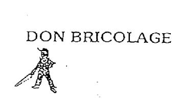 DON BRICOLAGE