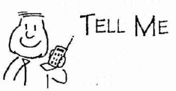 TELL ME