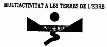 MULTIACTIVITAT A LES TERRES DE L'EBRE