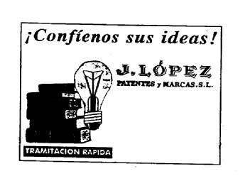 ¡CONFIENOS SUS IDEAS! J. LOPEZ PATENTES Y MARCAS, S.L. TRAMITACION RAPIDA