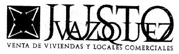 JUSTO VAZQUEZ VENTA DE VIVIENDAS Y LOCALES COMERCIALES