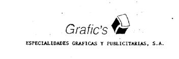 GRAFIC'S ESPECIALIDADES GRAFICAS Y PUBLICITARIAS, S.A