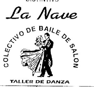 LA NAVE COLECTIVO DE BAILE DE SALON TALLER DE DANZA