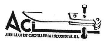 ACI AUXILIAR DE CUCHILLERIA INDUSTRIAL S.L
