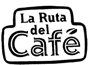 LA RUTA DEL CAFE