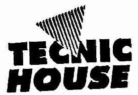 TECNIC HOUSE