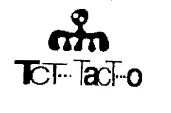 TCT...TACT...O