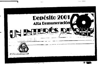 DEPOSITO 2001 ALTA REMUNERACION UN INTERES DE CINE