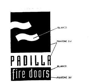 PADILLA FIRE DOORS