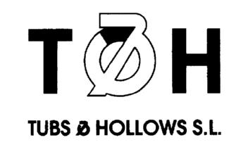 T&H TUBS & HOLLOWS S.L
