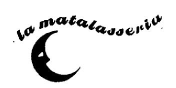 LA MATALASSERIA