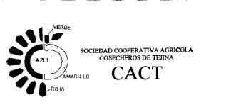 CACT SOCIEDAD COOPERATIVA AGRICOLA COSECHEROS DE TEJINA