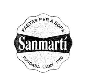 SANMARTI PASTES PER A SOPA FUNDADA L'ANY 1700