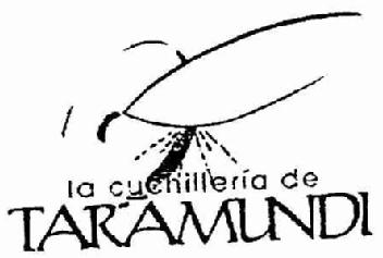 LA CUCHILLERIA DE TARAMUNDI