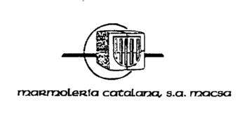 MARMOLERIA CATALANA, S.A. MACSA