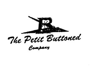 B THE PETIT BUTTONED COMPANY