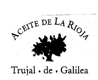ACEITE DE LA RIOJA TRUJAL . DE . GALILEA