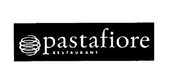 PASTAFIORE RESTAURANT