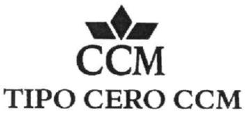 CCM TIPO CERO CCM