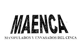 MAENCA MANIPULADOS Y ENVASADOS DEL CINCA