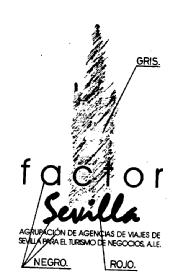 FACTOR SEVILLA AGRUPACION DE AGENCIAS DE VIAJES DE SEVILLA PARA EL TURISMO DE NEGOCIOS, A.I.E