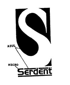 S SERDENT