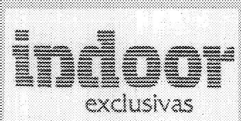 INDOR EXCLUSIVAS
