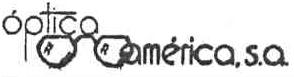 OPTICA AMERICA, S.A