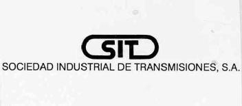 SOCIEDAD INDUSTRIAL DE TRANSMISIONES, S.A. SIT