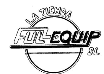 LA TIENDA FULL EQUIP S.L
